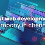 Best web development company in chennai