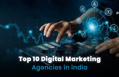 Top 10 Digital Marketing Companies in India
