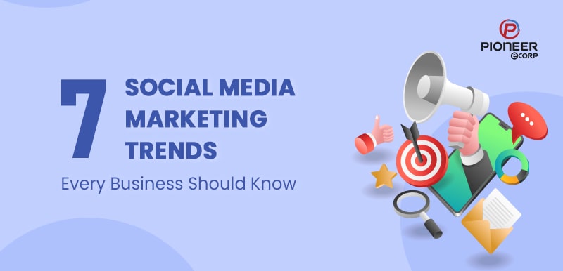 Social media marketing trends