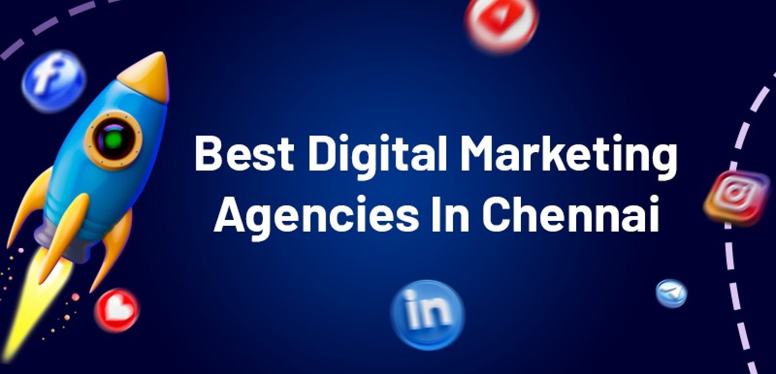 Best Digital Marketing Agencies in Chennai