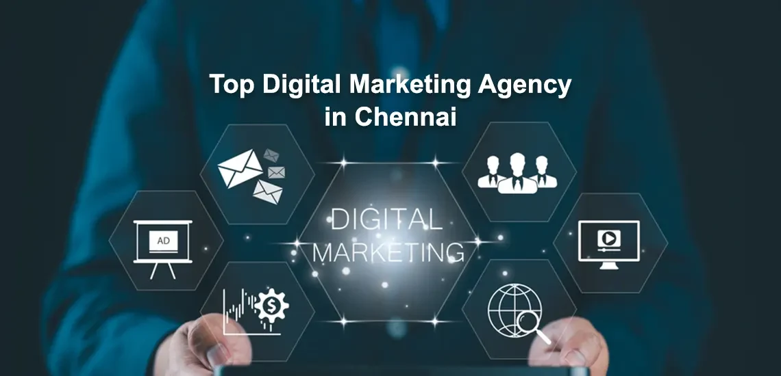 Top Web Development Agency in Chennai: Build Your Digital Future