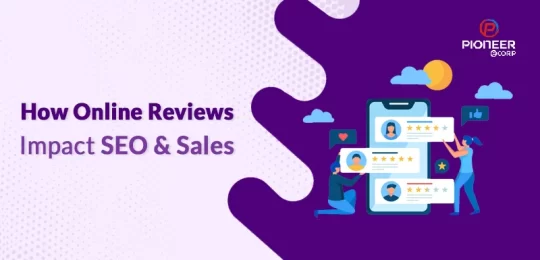 How Online Reviews Impact SEO & Sales