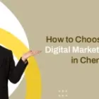 How to Choose the Right Digital Marketing Agency in Chennai in 2026 (Complete Buyer’s Guide)