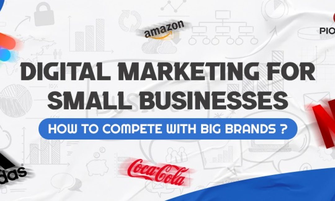 Digital Marketing for Small Businesses