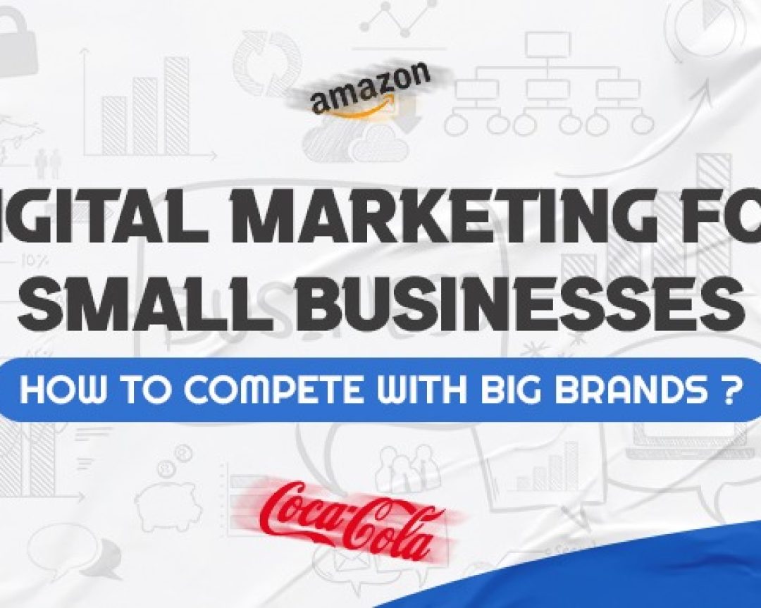 Digital Marketing for Small Businesses
