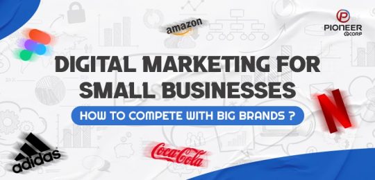 Digital Marketing for Small Businesses