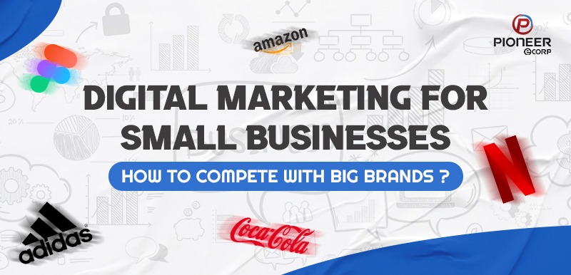 Digital Marketing for Small Businesses
