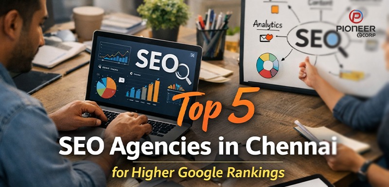 Top 5 SEO Agencies in chennai