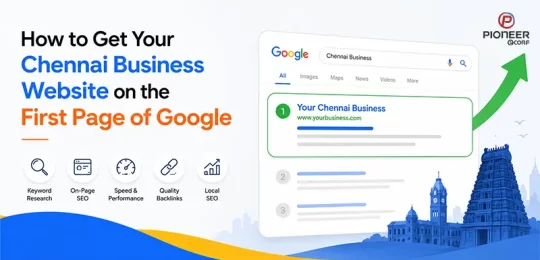 How to Get Your Chennai Business Website on the First Page