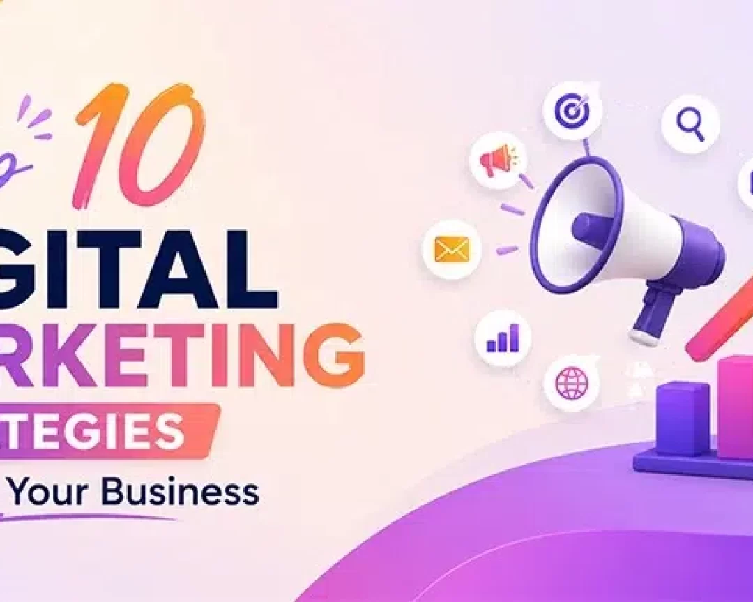 Top 10 digital marketing strategies